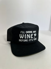 Load image into Gallery viewer, Vintage Ill Drink Any Wine Before its Time 1980s Snapback Hat
