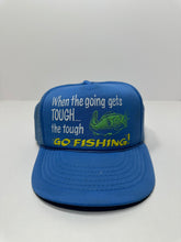 Load image into Gallery viewer, Vintage When Life Gets Tough Go Fishing 1980s Trucker Hat
